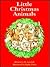 Little Christmas Animals (Happy Day Books)