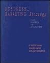 Business Marketing Strategy: Cases, Concepts and Applications (Hardcover) Business Marketing Strategy: Cases, Concepts and Applications (Hardcover)