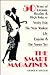 The Smart Magazines: 50 Years of Literary Revelry and High Jinks at Vanity Fair, the New Yorker, Life, Esquire, and the Smart Set