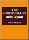 The Shoot-Em-Ups Ride Again: A Supplement to Shoot-Em-Ups