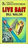Live Bait (LIN) (Linford Mystery Library)