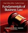 Fundamentals of Business Law Summarized Cases (with Online Legal Research Guide)