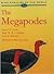 The Megapodes: MegaPodiidae (Bird Families of the World)