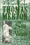 Song for Nobody: A Memory Vision of Thomas Merton