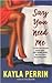 Say You Need Me by Kayla Perrin