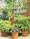 The Kitchen Garden: Simple Projects For The Weekend Gardener