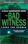 The Bad Witness (Sally Harrington, #4) The Bad Witness (Sally Harrington, #4)