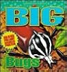 Big Bugs