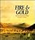 Fire & Gold : The San Francisco Story