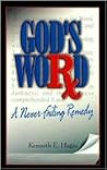 God's Word: A Never-Failing Remedy God's Word: A Never-Failing Remedy