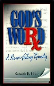 God's Word: A Never-Failing Remedy (Paperback)
