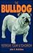 The Bulldog: Yesterday, Today and Tomorrow
