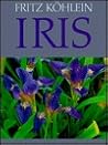 Iris (Gardener's Handbook, Vol 2) (English and German Edition)