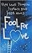 Fool for Love: An Anthology (Feature Anthology)
