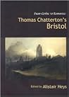 From Gothic to Romantic: Thomas Chatterton From Gothic to Romantic: Thomas Chatterton