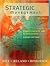 Strategic Management: Competitiveness and Globalization: Concepts (with InfoTrac)