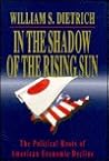 In the Shadow of the Rising Sun: The Political Roots of American Economic Decline