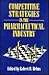 Competitive Strategies In The Pharmaceutical Industry