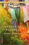 Journey to Forever by Carol Steward