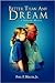 Better Than Any Dream: A Personal Memoir