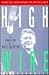 High Wire: From the Backroads to the Beltway the Education of Bill Clinton