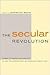 The Secular Revolution: Pow...