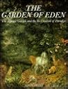 The Garden of Eden: The Botanic Garden and the Recreation of Paradise