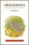 Hedgehogs (T & Ad Poyser Natural History Series)