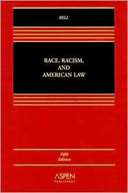 Race, Racism and American Law