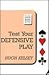 Test Your Defensive Play (Master Bridge Series)