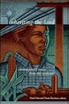 Inheriting The Land: Contemporary Voices from the Midwest