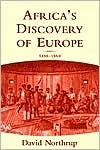 Africa's Discovery of Europe: 1450-1850 (Paperback)
