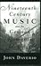 Nineteenth-Century Music and the German Romantic Ideology by John Daverio