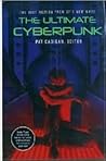 The Ultimate Cyberpunk