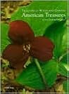 Trilliums in Woodland and Garden American Treasures Trilliums in Woodland and Garden American Treasures
