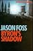 Byrons Shadow