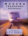 Modern Transport Geography Modern Transport Geography