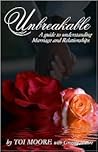 Unbreakable, a Guide to Understanding Marriage And Relationships