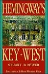 Hemingway's Key West by Stuart B. McIver