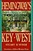 Hemingway's Key West by Stuart B. McIver