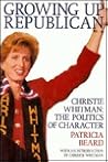 Growing Up Republican: Christie Whitman: The Politics of Character