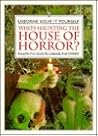 Who's Haunting the House of Horror? by Rupert Heath