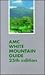 Amc White Mountain Guide: A Guide to Trails in the Mountains of New Hampshire and Adjacent Parts of Maine/With Map