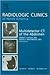 MDCT of the Abdomen, An Issue of Radiologic Clinics (Volume 43-6) (The Clinics: Radiology, Volume 43-6)
