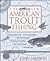 The New North American Trout Fishing by John Merwin