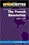 The French Revolution: 1789-1799