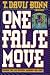 One False Move by T. Davis Bunn