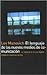 El Lenguaje de Los Nuevos Medios de Comunicacion by Manovich