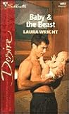 Baby & the Beast by Laura Wright