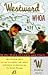 Westward Whoa by W. Hodding Carter IV
